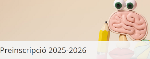 Preinscripció i matrícula curs 2025-26